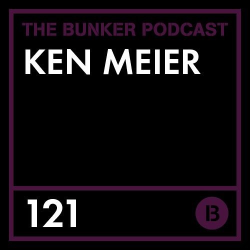 The Bunker Podcast 121 - Ken Meier