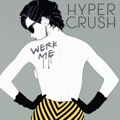 Hyper Crush - Werk Me ( Emrehan Akçalı Remix ) 2016 No Jingle [DOWNLOAD => BUY]