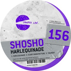 Shosho - Harlequinade (Trapez ltd 156)