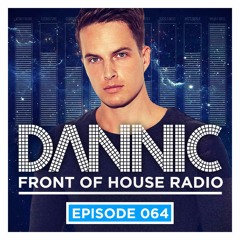 Dannic presents Front Of House Radio 064 - LIVE @ Ultra, Revealed Stage