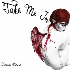 Take Me In