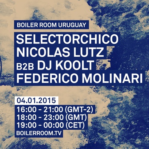 Nicolas Lutz b2b Dj Koolt Boiler Room Punta del Este
