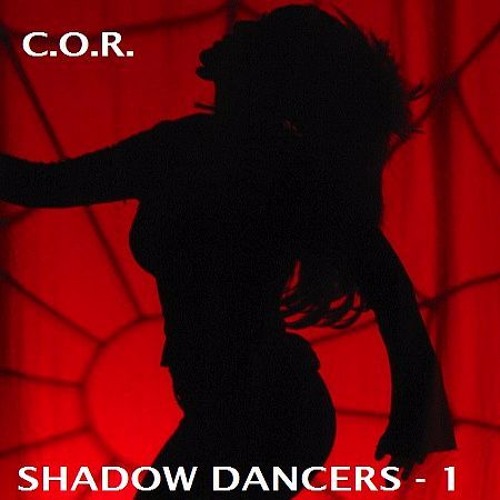 DJ C.O.R. SHADOW DANCERS - 1