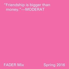 FADER Mix: Moderat