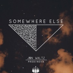 Somewhere Else - Jon Waltz