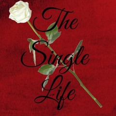 The Single Life