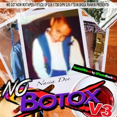 No Botox Vol. 3 - @NasiaDee93 hosted by @FinaleStackUp