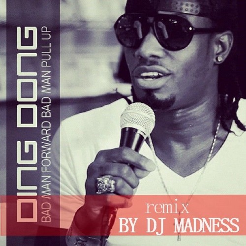 Ding Dong Ft Capleton - Bad Man Pull Up - Dj Madness [Crazy World Records]