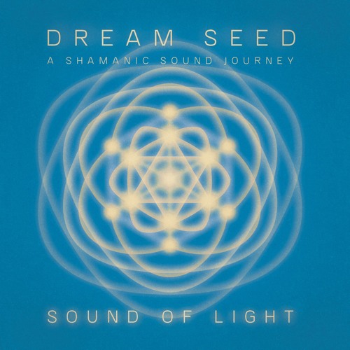 Dream Seed: A Shamanic Sound Journey - Spiral
