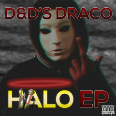 D&D's Draco - Halo (EP)