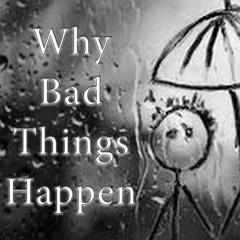 Why Bad Things Happen To Good People? - Rabbi Alon Anava