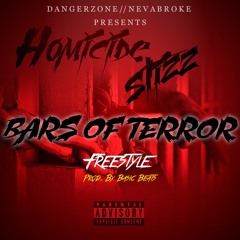 Homicide Stizz- Bars of Terror freestyle prod. by BasicBeats