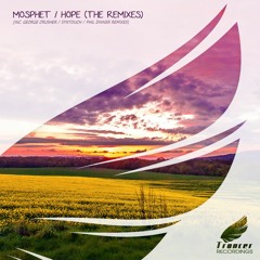 Mosphet - Hope (George Crusher Remix) [Trancer Recordings]