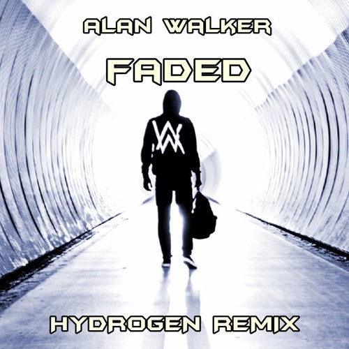 Stream Alan Walker - Faded (HYDROGEN Remix) by HYDROGEN | Listen online for  free on SoundCloud