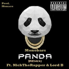 Panda Remix [Ft. Lord B & NickTheRapper]