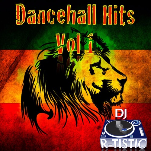 Dancehall Hits Vol. 1 (DJR-Tistic.com)