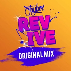 JayboX - Revive (Original Mix)FREE DOWNLOAD!