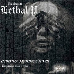 Hermetismo by Lethal P (Shadowville prod)[Cutz by Dj joon]