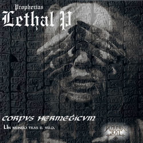 Hermetismo by Lethal P (Shadowville prod)[Cutz by Dj joon]