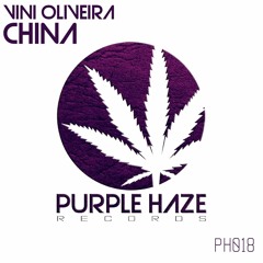 Vini Oliveira - China (Purple Haze Records) OUT NOW
