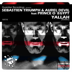 Sebastien Triumph & Aurel Devil Featuring Prince O'Egypt - Yallah (Thomas Solvert Remix)