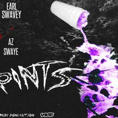 Earl Swavey - Pints Ft Az Swaye Prod By League Of Stars