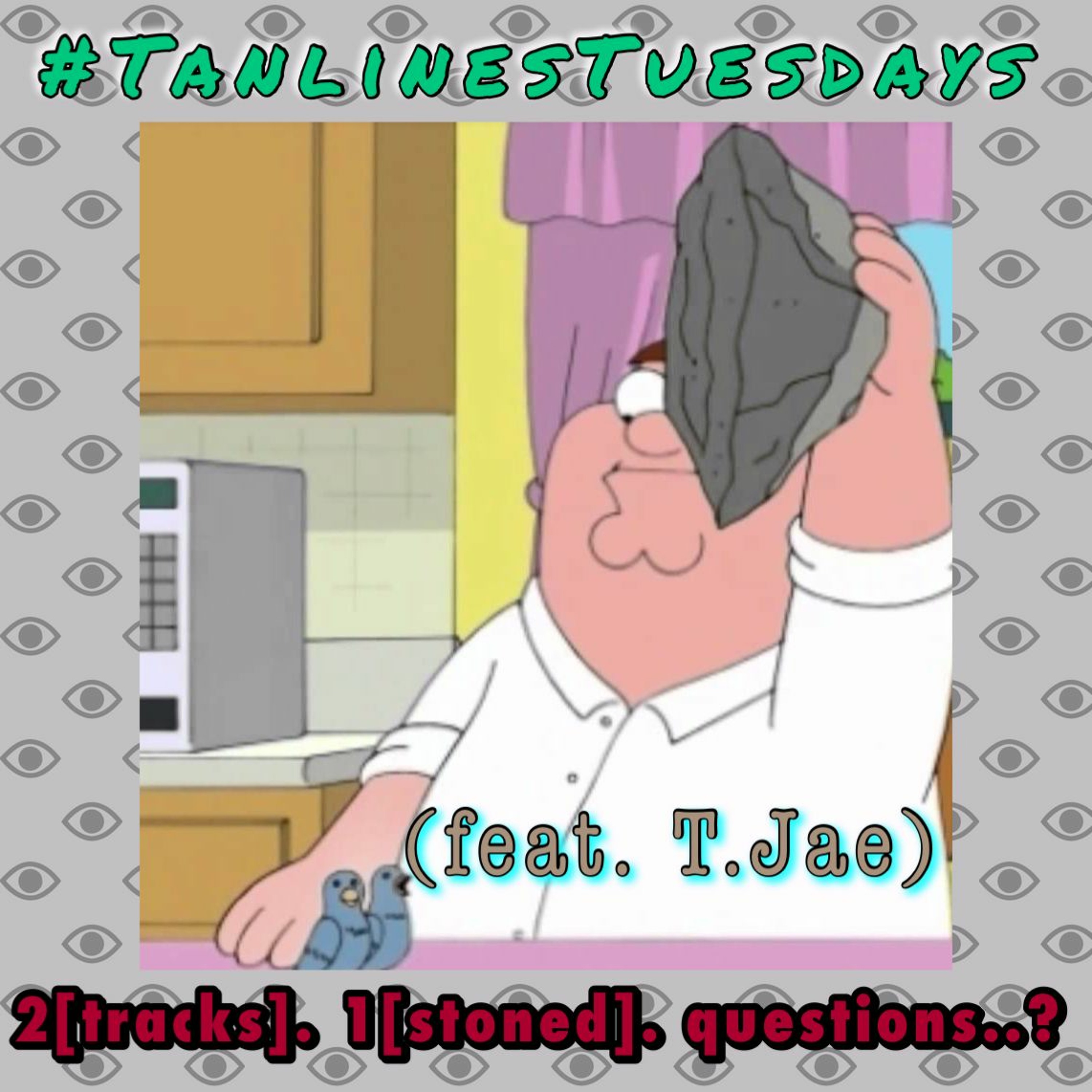 2[tracks]. 1[stoned]. questions..? (feat. T.Jae) episode artwork