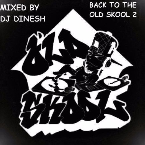 Dj Dinesh- Back To The Old Skool Rnb Mix