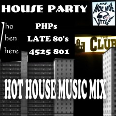 Hot House Music Mix 4525 801 Vid
