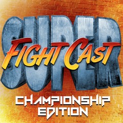 Super FightCast:  Championship Edition - Episode 2:  Mike Palmer