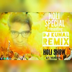 Holi Special 2016 EDM House Presenting DJ Kunal