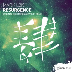 RDX138031 : Mark L2K - Resurgence (Original Mix)