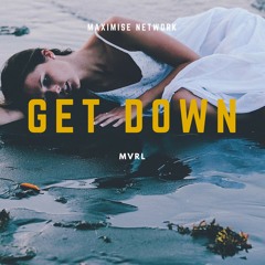 MVRL - Get Down [Free Download]