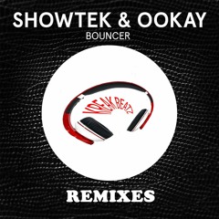 Showtek & Ookay - Bouncer (Kreak Beatz Version) 2k16 (Ookay - Cool!)