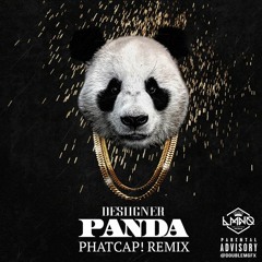 Panda (PhatCap! Remix) [FREE DL] (Read Description)