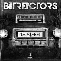 Bit Reactors feat. Tempo - M.F. Stereo