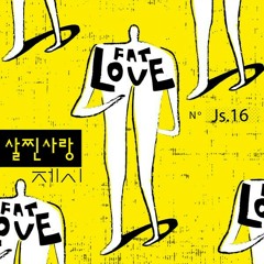 Cover 》 Fat Love (살찐 사랑) - JESSI