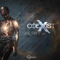 Coexist - Galaxy (Out Now @ DropZone Records)