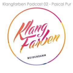 Klangfarben Podcast 02 - Pascal Pur