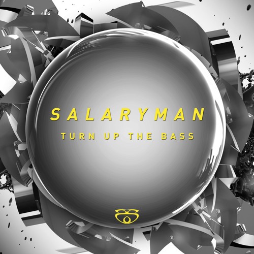 [SLAYER044] Salaryman - Turn Up The Bass EP