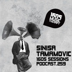 1605 Podcast 259 with Sinisa Tamamovic