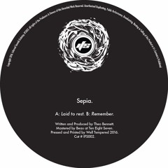 IFS002 - Sepia - a. Laid To Rest (Vinyl includes b. Remember & digi - Separation) (Subsource Promo)