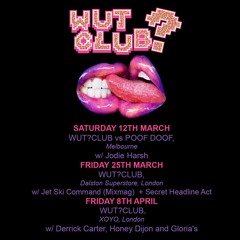 The sound of WUT?CLUB - Mixed by AttackAttackAttack