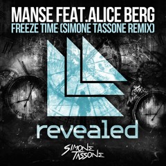 Manse Feat. Alice Berg - Freeze Time (Simone Tassone Remix) [FREE DOWNLOAD]