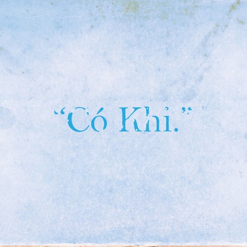 Có Khi (Acoustic) - Phong Ngủ Yên