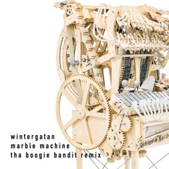 [FUTURE BASS] Wintergatan - Marble Machine (Tha Boogie Bandit Remix) *FREE DOWNLOAD*