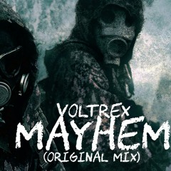 Mayhem(Original mix)
