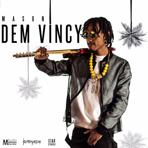 Dem Vincy - Mason