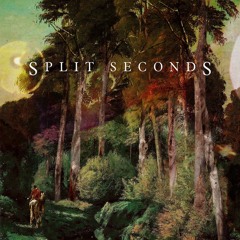 Split Seconds EP