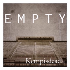 Kempisdead. - Good Mourning